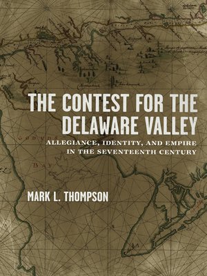 cover image of The Contest for the Delaware Valley